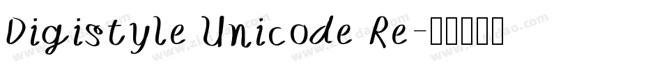 Digistyle Unicode Re字体转换